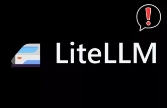 Critical LiteLLM SQL Injection Bug Exploited Within 36 Hours